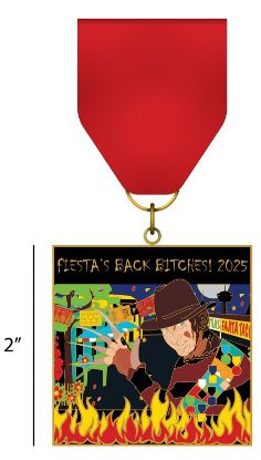 Picture of Fiesta's Back Bitches! 2025 Fiesta Medal by Cassandra Seuss